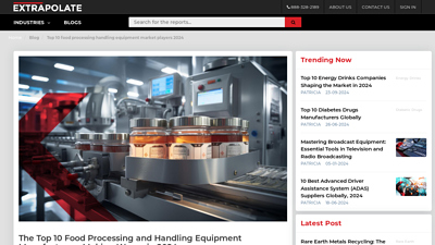 The Top 10 Food Processing and Handling Equipment ... - Extrapolate