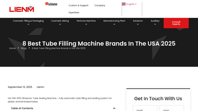 8 Best Tube Filling Machine Brands in the USA 2025 - LIENM